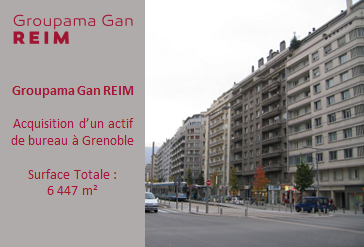 Acquisition-Groupama-Gan-REIM-Grenoble