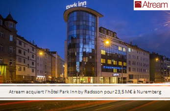 Atream acquiert l hotel Park Inn by Radisson pour 23 5 MEUR a Nuremberg 02