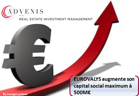 Augmentation du capital de la SCPI Eurovalys a 500 MEUR 01