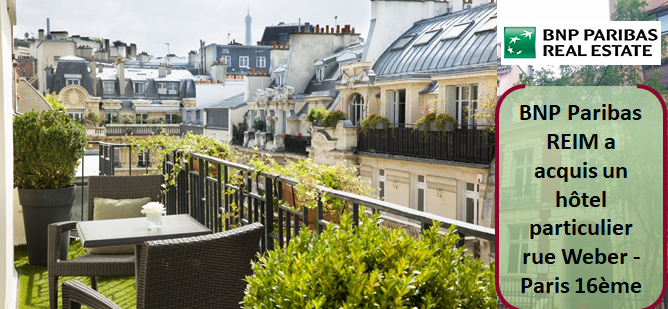 BNP Paribas REIM acquiert un hotel particulier rue Weber a Paris 16e