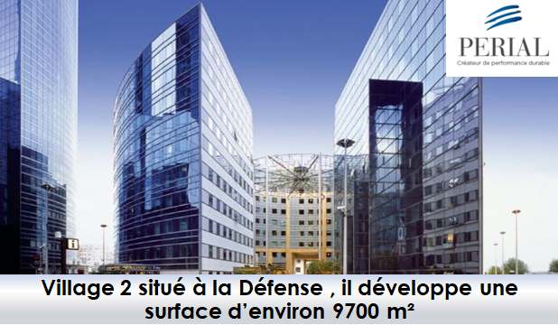 Perial AM acquiert l immeuble Village 2 a la Defense 01